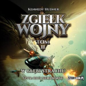 Okładka: Zgiełk wojny Tom 2 W głębi strachu