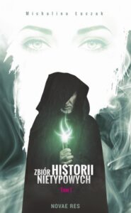 Okładka: Zbiór historii nietypowych