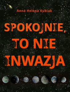 Okładka: Spokojnie, to nie inwazja