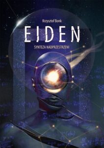 Okładka: Eiden. Synteza nadprzestrzeni