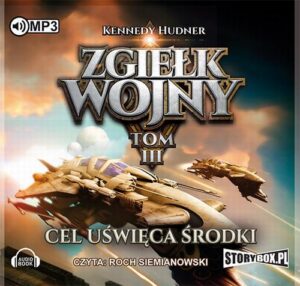 Okładka: Zgiełk wojny Tom 3 Cel uświęca środki