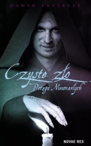 Okładka: Czyste Zło Potęga Nieumarłych