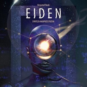 Okładka: Eiden. Synteza nadprzestrzeni