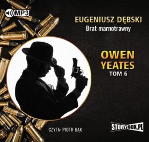 Okładka: Owen Yeates tom 6 Brat marnotrawny