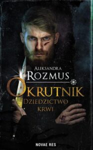 Okładka: Okrutnik Dziedzictwo krwi