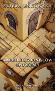 Okładka: Aremil Iluzjonistów: opowieści
