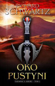Okładka: Oko Pustyni. Tajemnica Askiru – tom 3