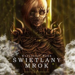 Okładka: Świetlany mrok. Szósta z dziewięciu
