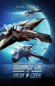 Okładka: Archangel One. Tom 1. Anioły w czerni