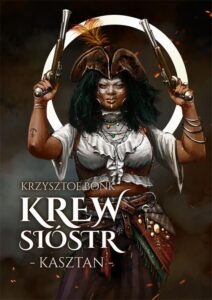 Okładka: Kasztan. Krew sióstr