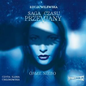 Okładka: Saga czasu przemiany. Tom 1. Ósme niebo