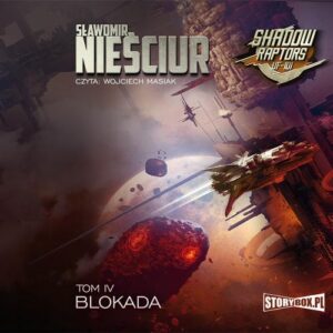 Okładka: Shadow Raptors. Tom 4. Blokada
