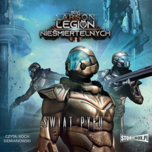 Okładka: Legion nieśmiertelnych. Tom 2. Świat Pyłu