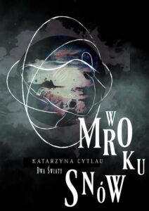 Okładka: W Mroku Snów
