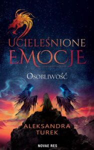 Okładka: Ucieleśnione emocje Tom 2 Osobliwość