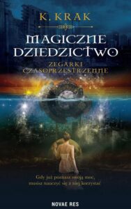 Okładka: Magiczne dziedzictwo Zegarki czasoprzestrzenne