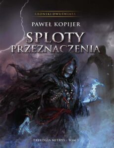 Okładka: Sploty Przeznaczenia