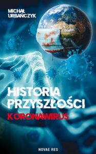 Okładka: Historia przyszłości Koronawirus