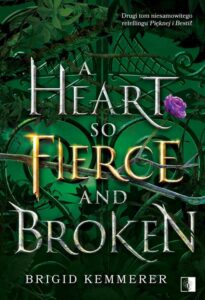 Okładka: A Heart So Fierce and Broken