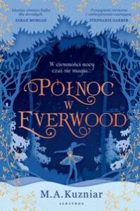 Okładka: PÓŁNOC W EVERWOOD