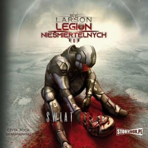 Okładka: Legion nieśmiertelnych. Tom 8. Świat Krwi