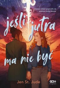 Okładka: Jeśli jutra ma nie być