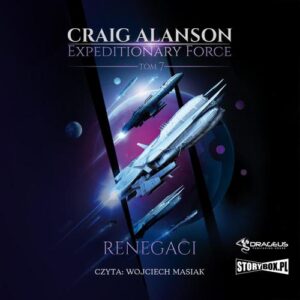 Okładka: Expeditionary Force. Tom 7. Renegaci