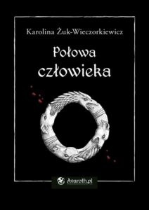Okładka: Połowa człowieka