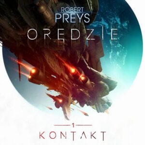 Okładka: Orędzie tom 1 KONTAKT