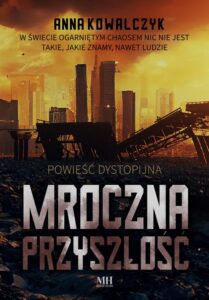 Okładka: Mroczna przyszłość