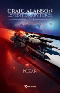 Okładka: Expeditionary Force. Tom 11. Pożar