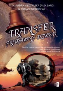 Okładka: Transfer Pradawny dzwon