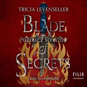 Okładka: Blade of Secrets. Pożeracz sekretów