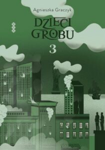 Okładka: Dzieci grobu 3
