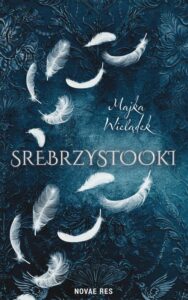 Okładka: Srebrzystooki