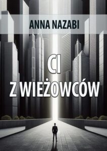 Okładka: Ci z wieżowców