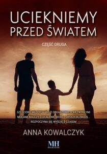 Okładka: Uciekniemy przed światem. Tom 2