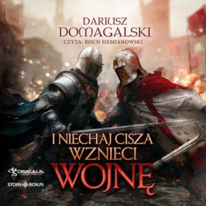 Okładka: I niechaj cisza wznieci wojnę