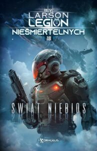 Okładka: Legion Nieśmiertelnych. Tom 18. Świat Niebios