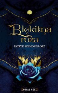 Okładka: Błękitna róża
