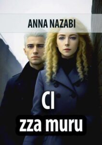 Okładka: Ci zza muru