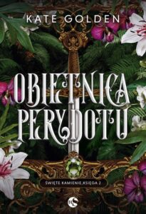 Okładka: Święte Kamienie Tom 2 Obietnica Perydotu