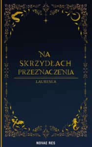 Okładka: Na skrzydłach przeznaczenia. Tom I