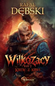 Okładka: Wilkozacy. Tom 2. Krew z krwi