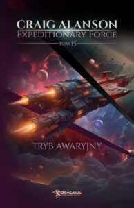 Okładka: Expeditionary Force. Tom 15. Tryb Awaryjny