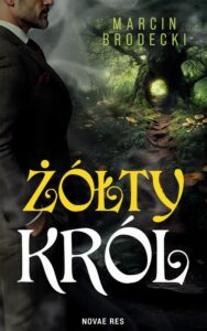 Okładka: Żółty król