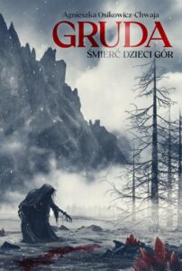 Okładka: Gruda. Śmierć dzieci Gór