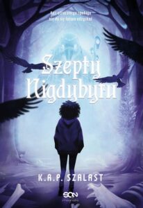 Okładka: Szepty Nigdybytu