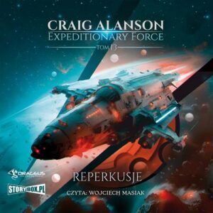 Okładka: Expeditionary Force. Tom 13. Reperkusje