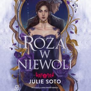 Okładka: Róża w niewoli